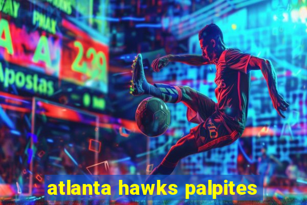 atlanta hawks palpites